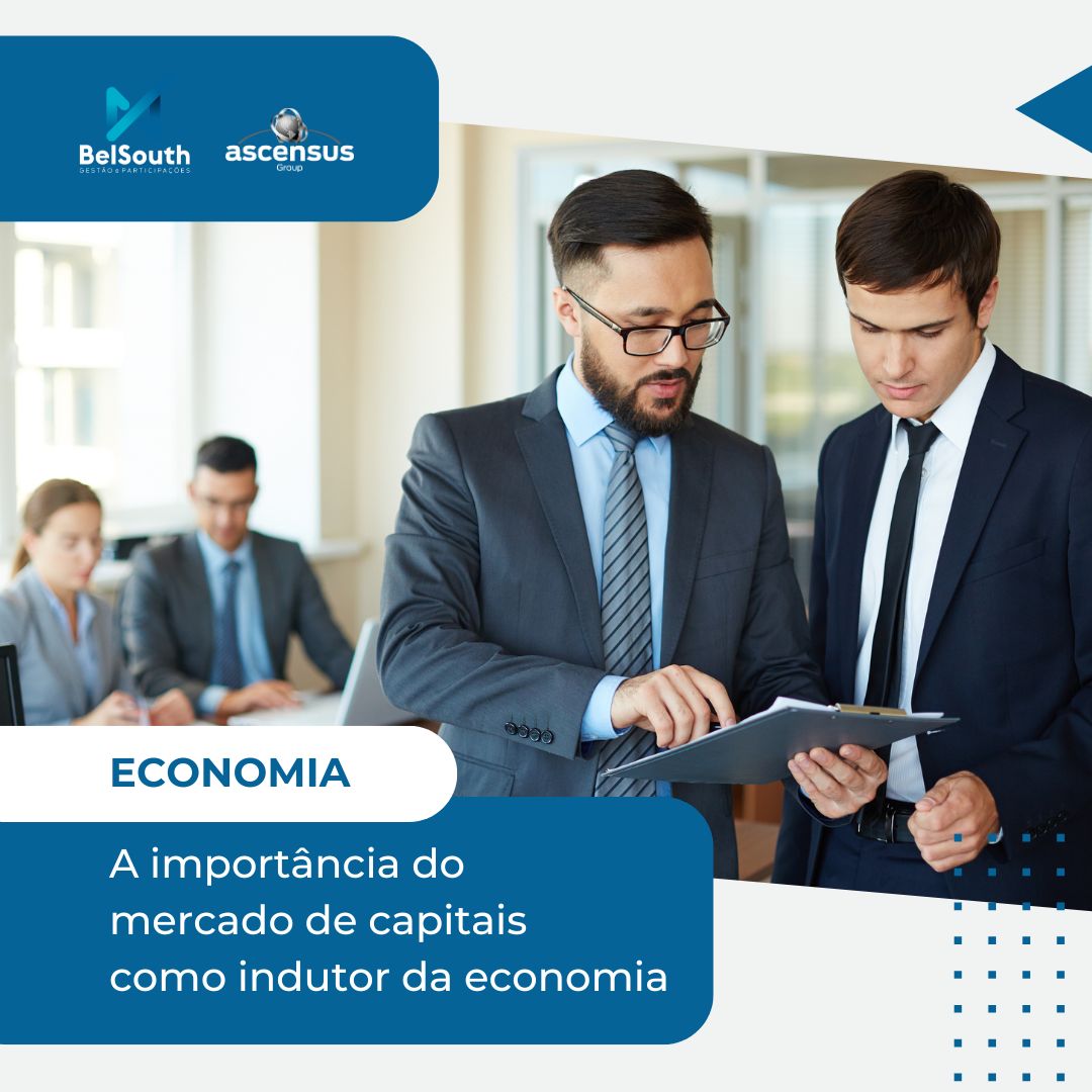 Mercado de Capitais como indutor da economia